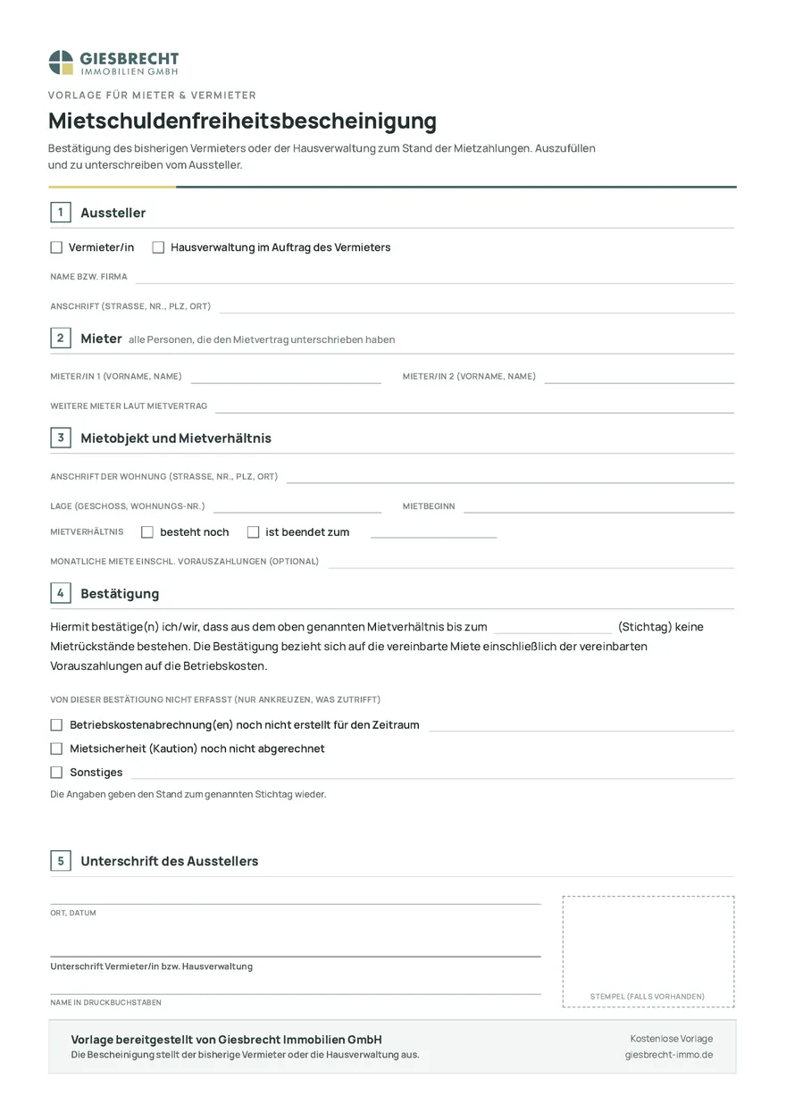 Vorlage Mietschuldenfreiheitsbescheinigung (Vorvermieterbescheinigung) zum Ausfüllen: Felder für Aussteller, Mieter, Mietobjekt und Mietverhältnis, Bestätigung ohne Mietrückstände bis zum Stichtag, Ausnahmen für Betriebskostenabrechnung und Kaution sowie Unterschrift und Stempel des Vermieters oder der Hausverwaltung.